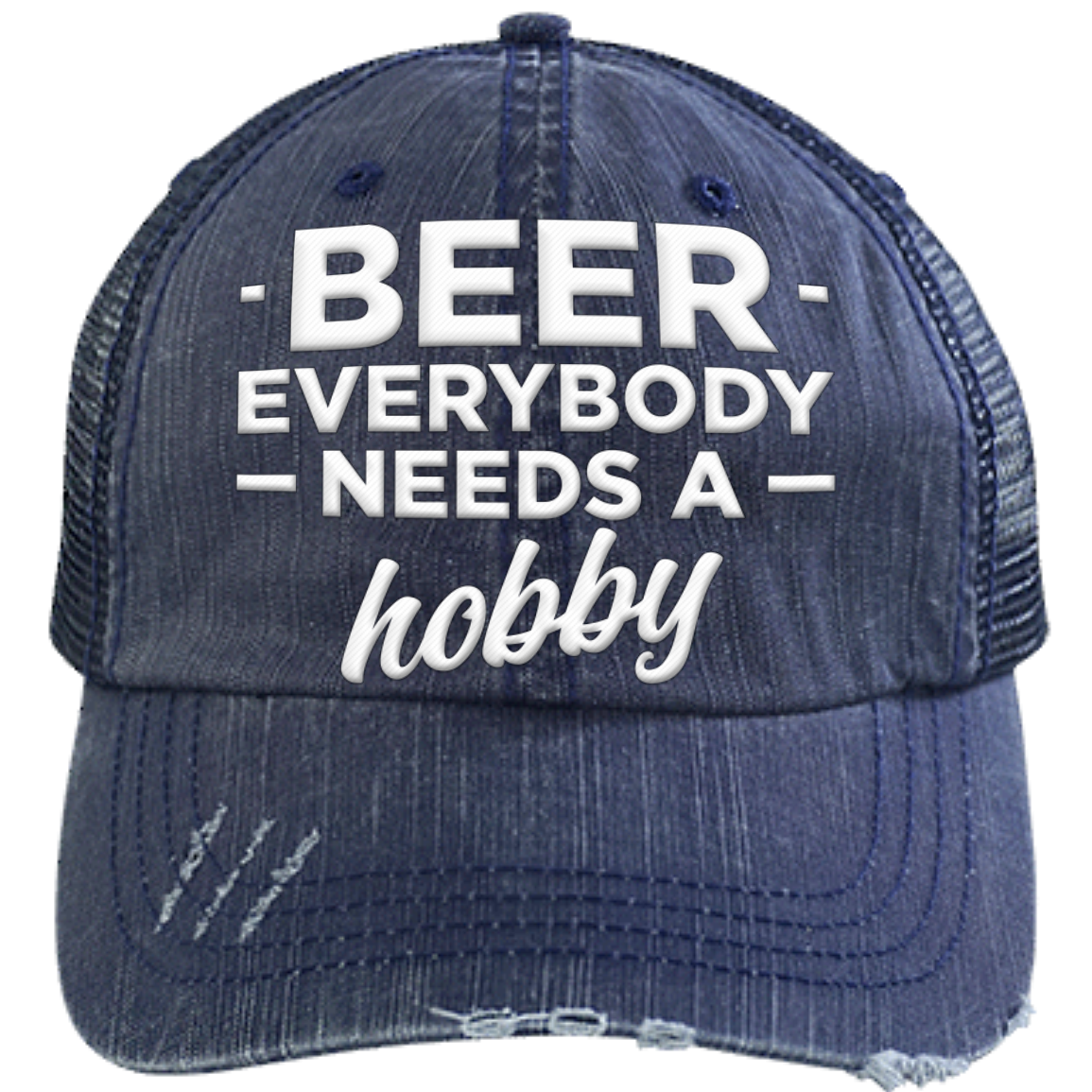 Beer Everyone Needs A Hubby | Distressed Unstructured Trucker Cap