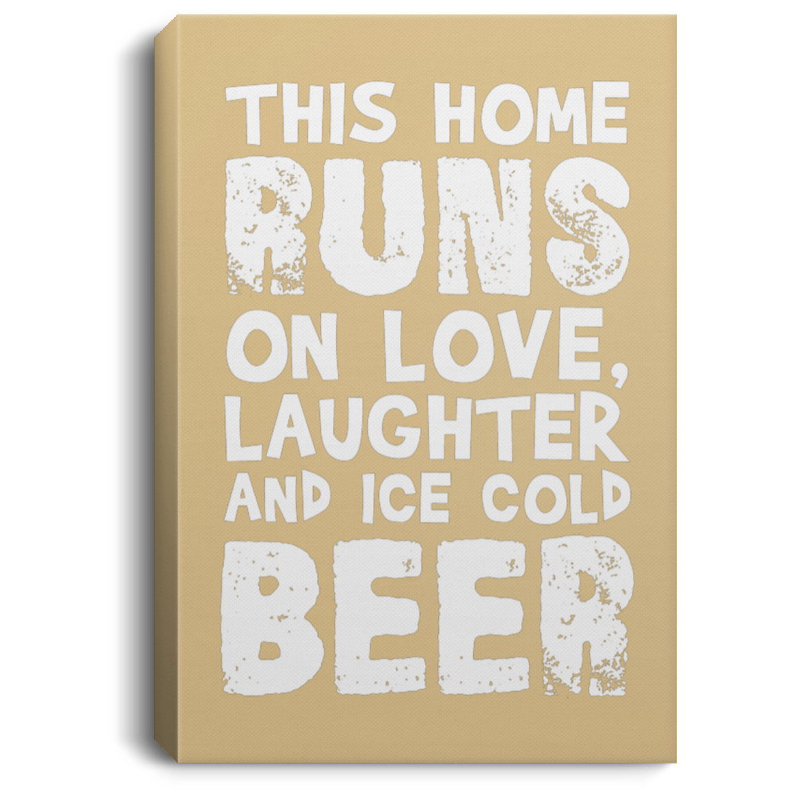 This Home Runs On Beer | Portrait Canvas Wall Art