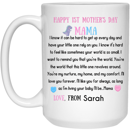 Mama 1st Mother's Day Mug