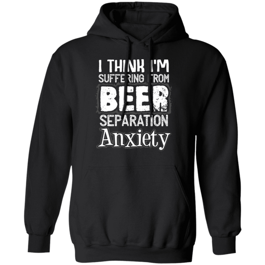 Beer Anxiety | Pullover Hoodie