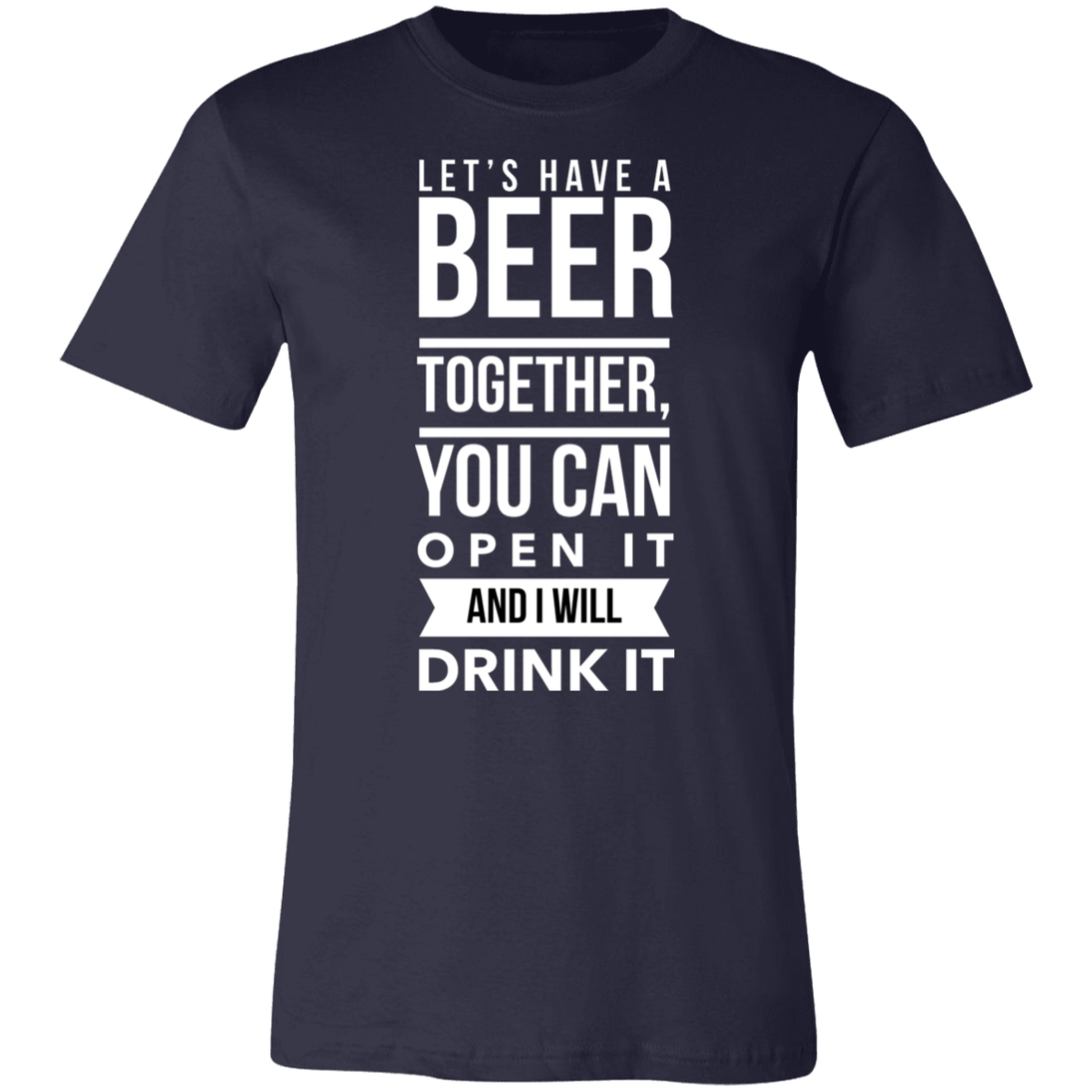 Let's Have a Beer | Unisex Jersey Short-Sleeve T-Shirt