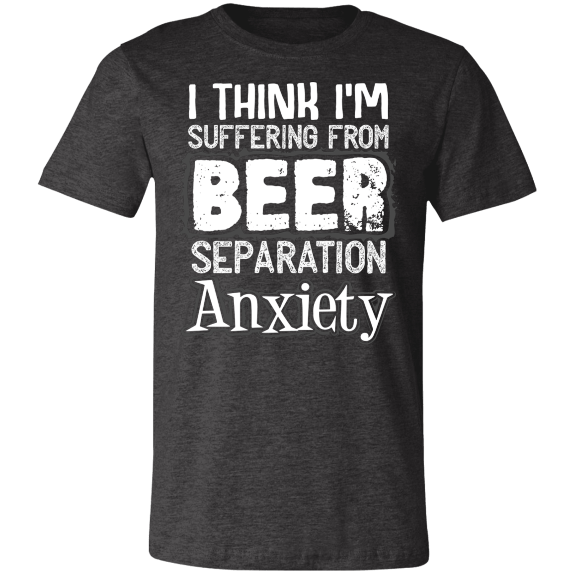 Beer Anxiety | Unisex Jersey Short-Sleeve T-Shirt