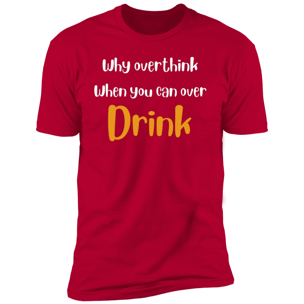 Why Overthink | Short Sleeve T-Shirt