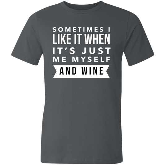 Myself And Wine | Unisex Made in the USA Jersey Short-Sleeve T-Shirt