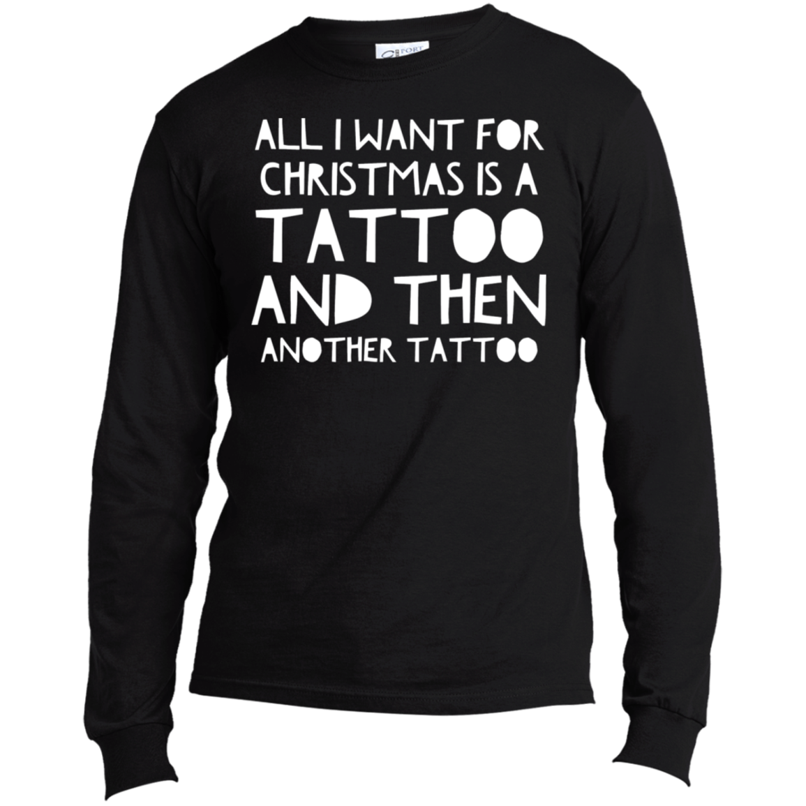 Tattoo For Christmas | Long Sleeve Made in the US T-Shirt