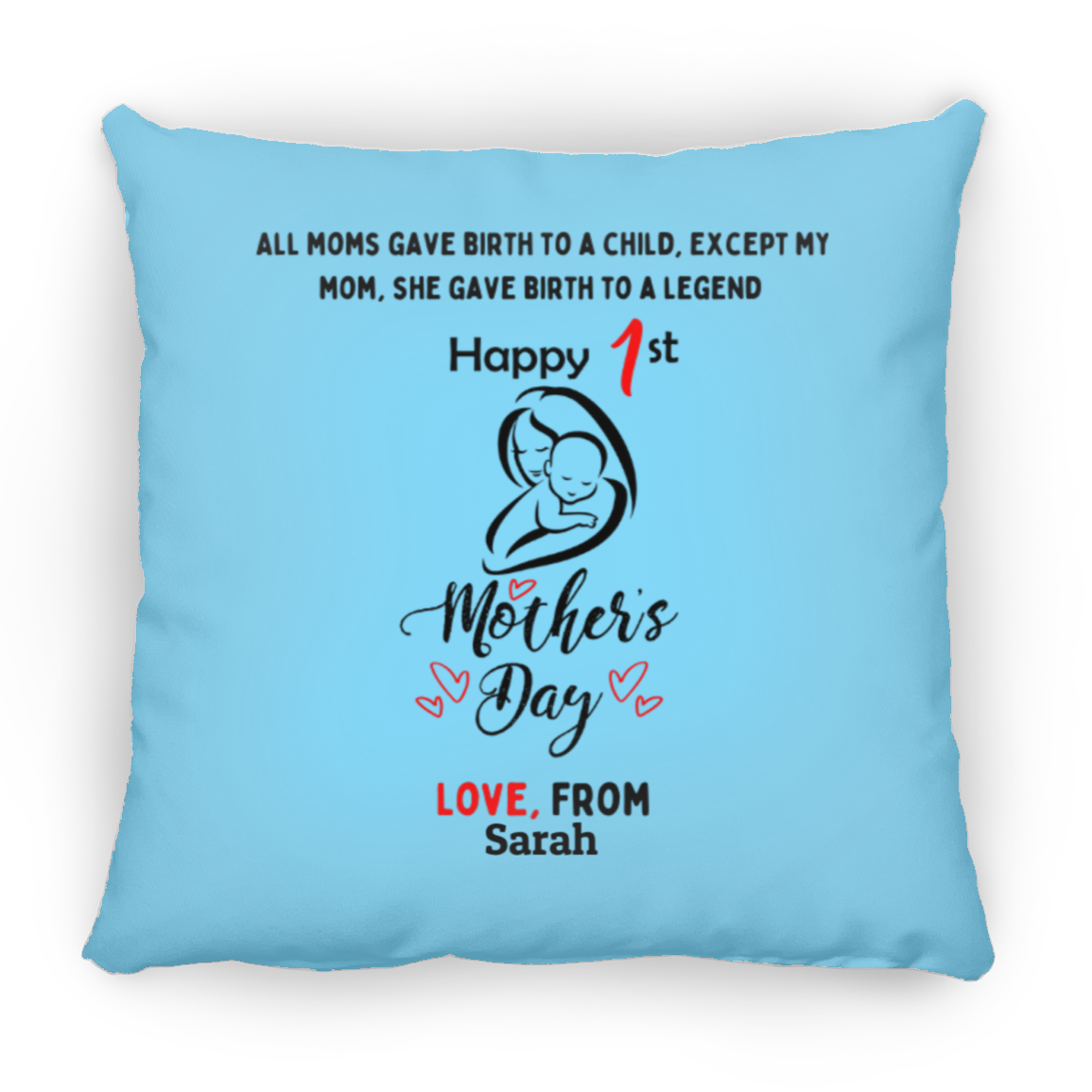 1st Mother's Day Square Pillow