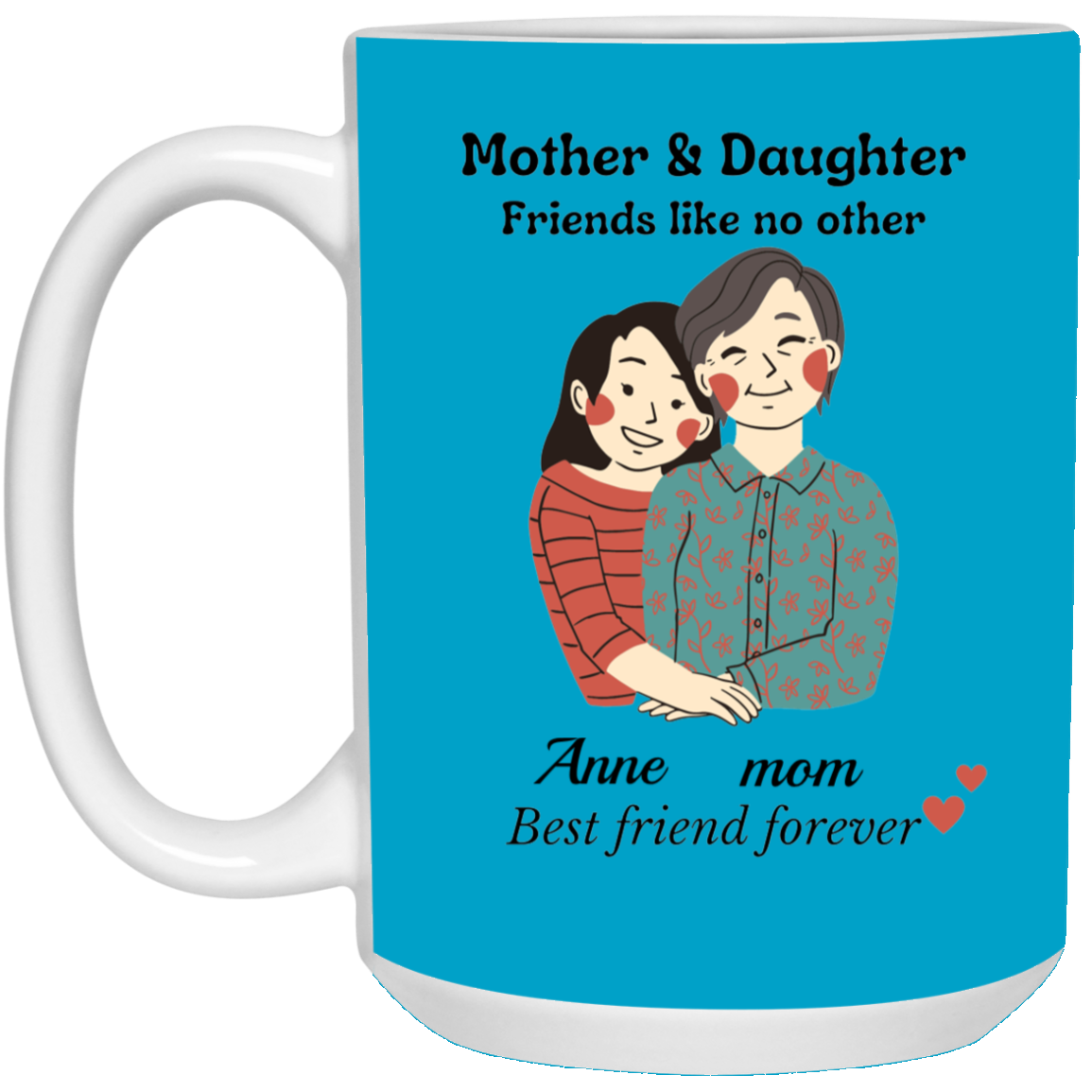 Mother & Daughter| Mug