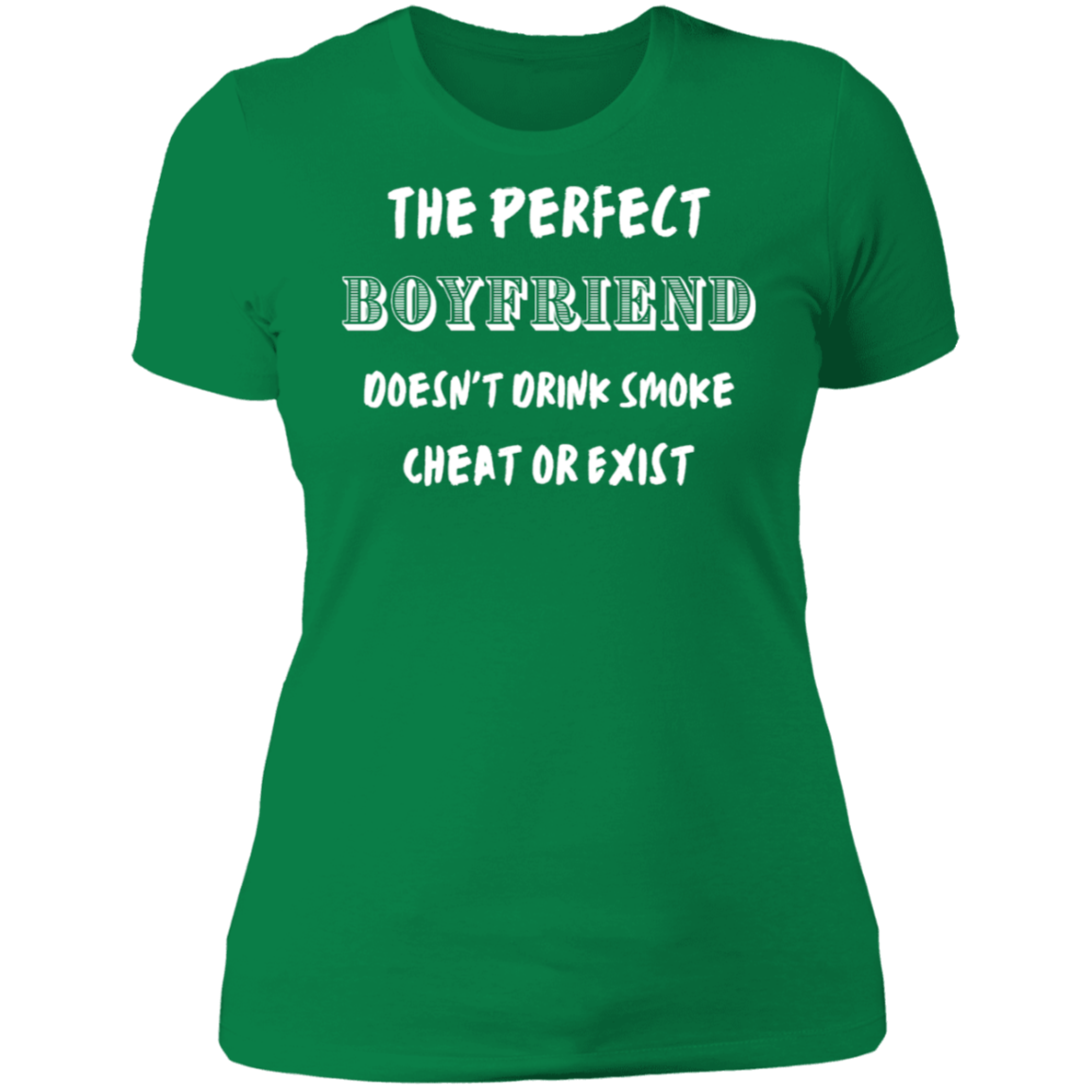 Perfect Boyfriend |  Ladies' Boyfriend T-Shirt