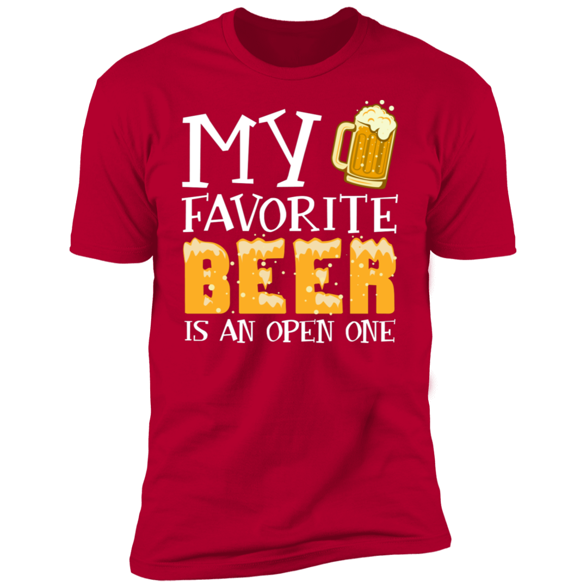 My Favorite Beer Short Sleeve T-Shirt