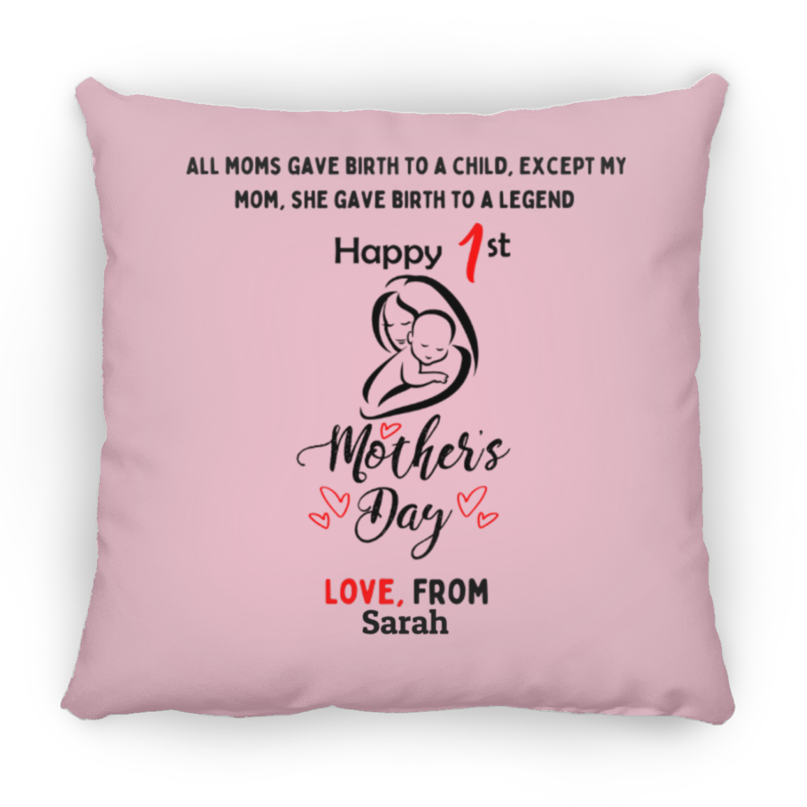 1st Mother's Day Square Pillow