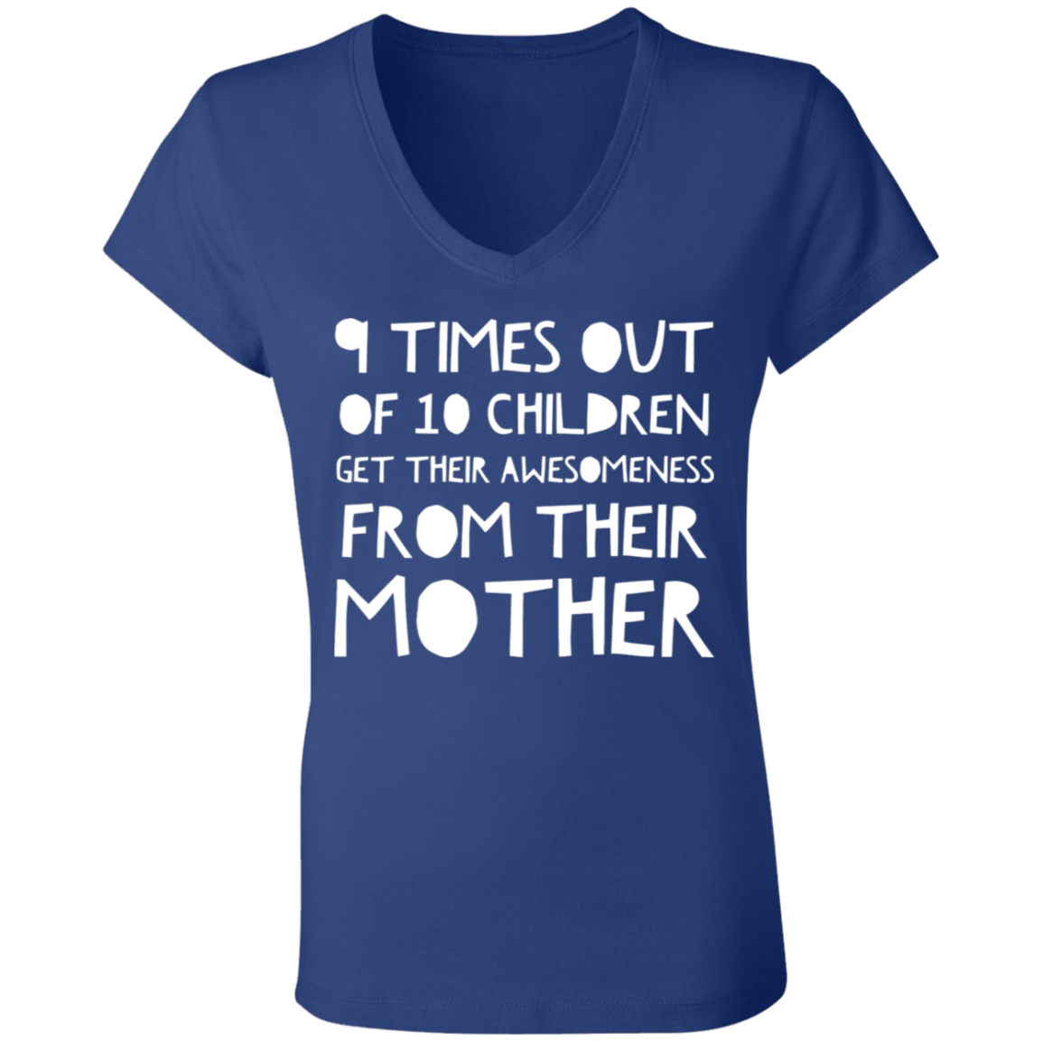 9 times out of 10 | Ladies' Jersey V-Neck T-Shirt