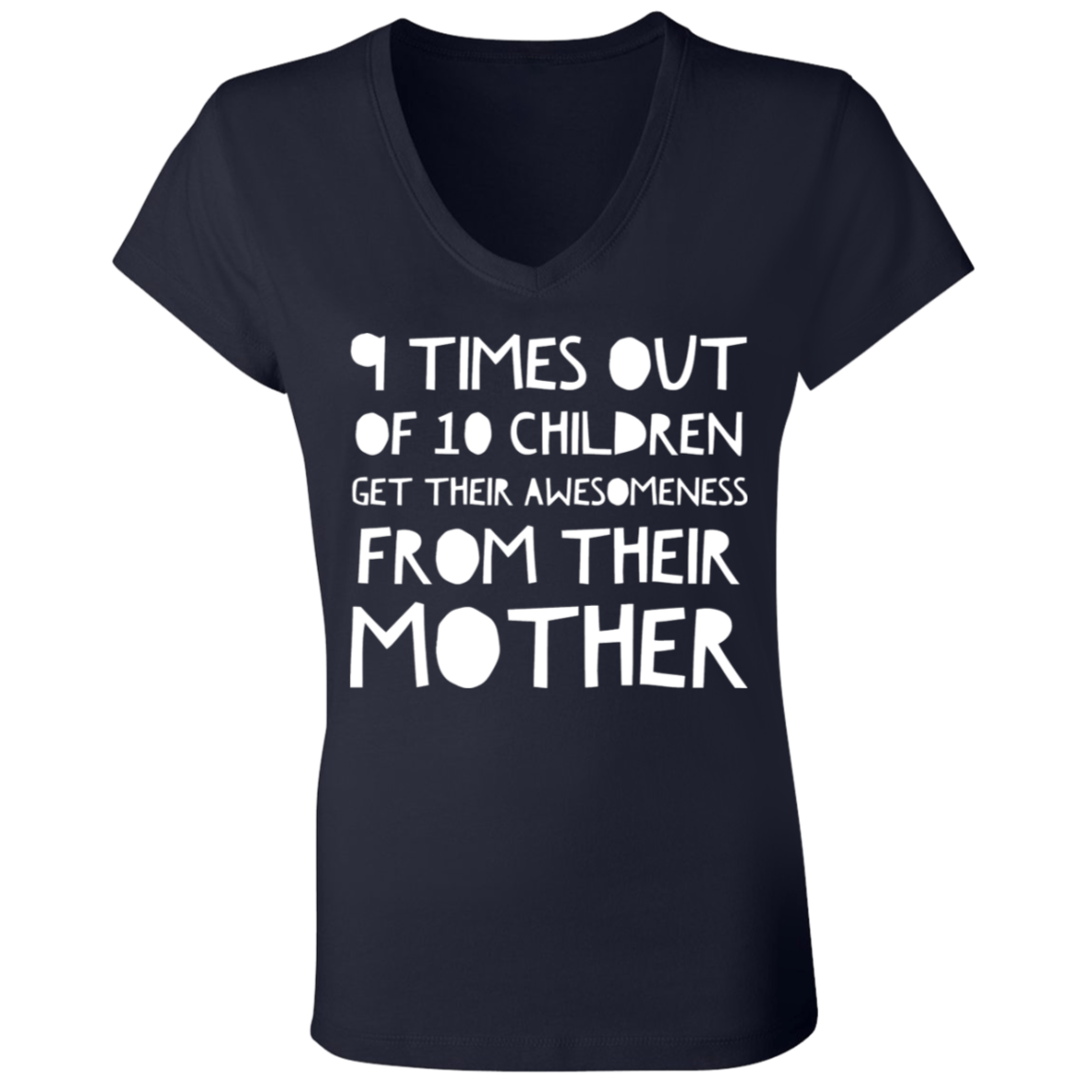 9 times out of 10 | Ladies' Jersey V-Neck T-Shirt