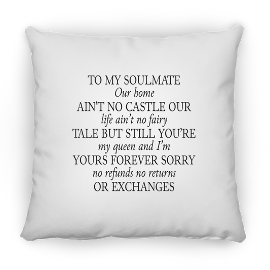 To My Soulmate | Square Pillow