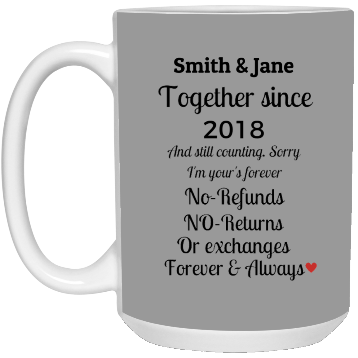 Forever & Always| Mug