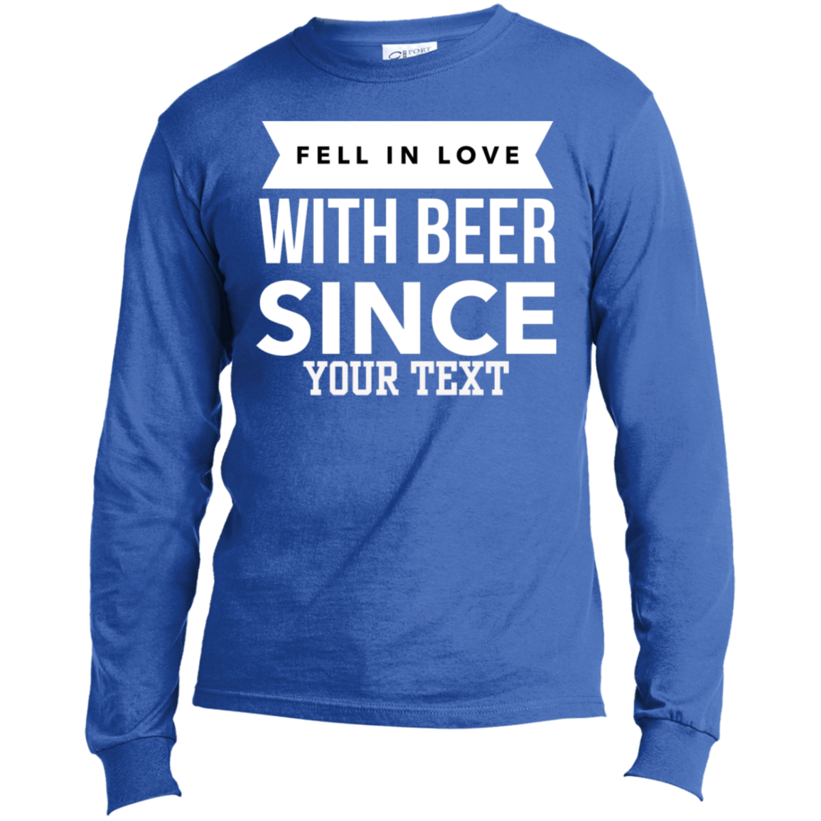 Fell In Love With Beer | Long Sleeve Made in the US T-Shirt