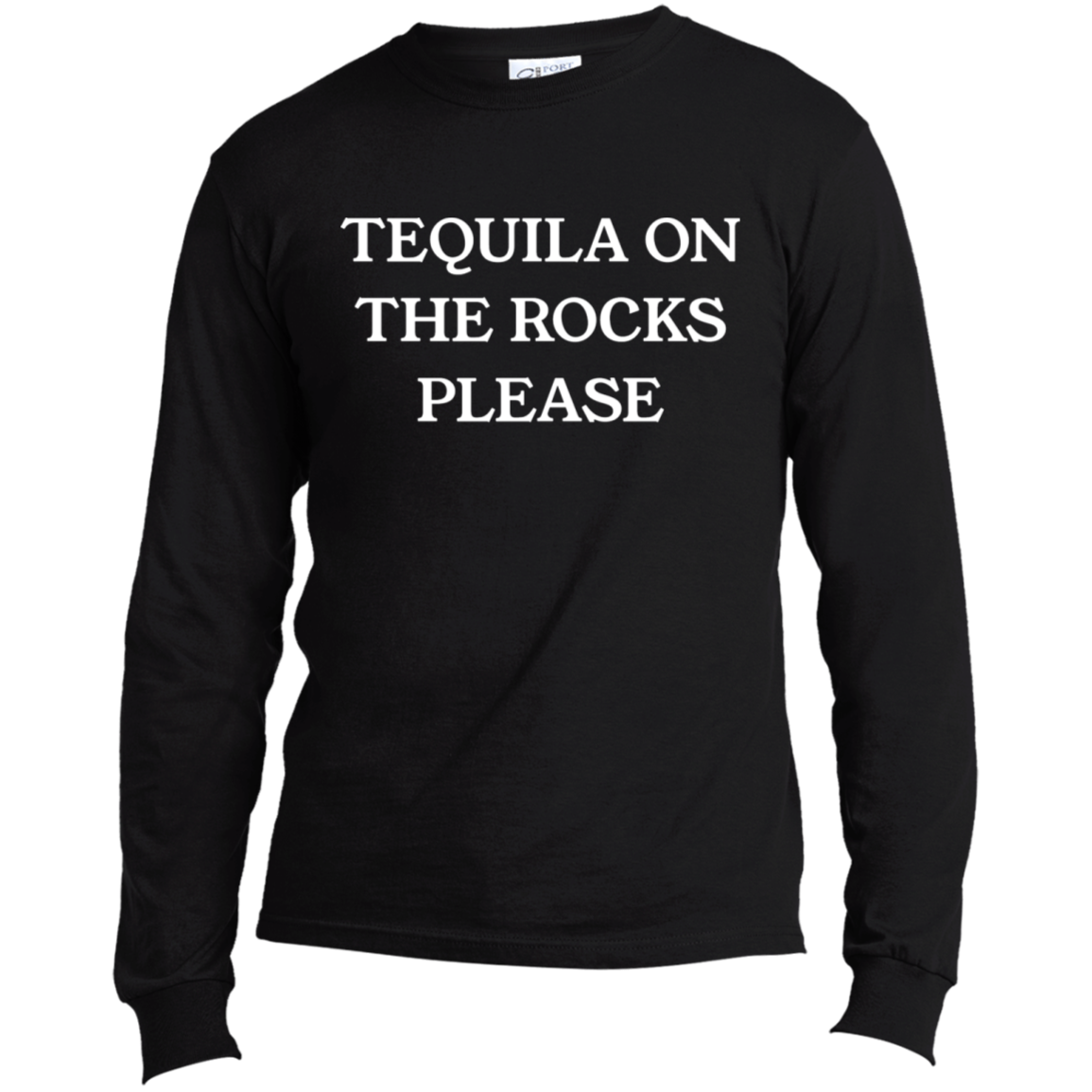 Tequila On The Rocks | Long Sleeve Made in the US T-Shirt