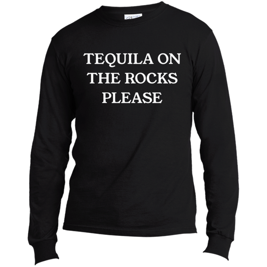 Tequila On The Rocks | Long Sleeve Made in the US T-Shirt