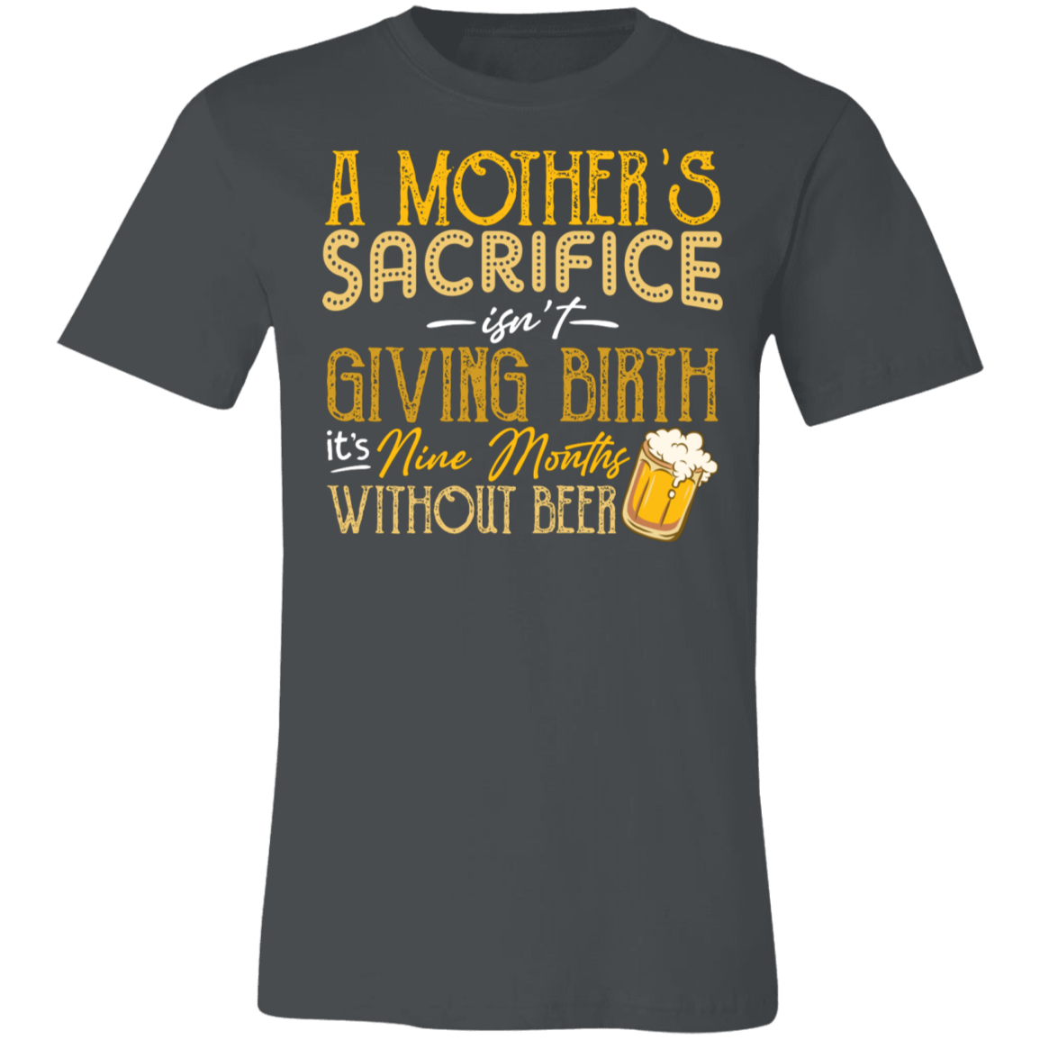 A MOTHER SACRIFICE BEER SHIRT | Unisex Jersey Short-Sleeve T-Shirt