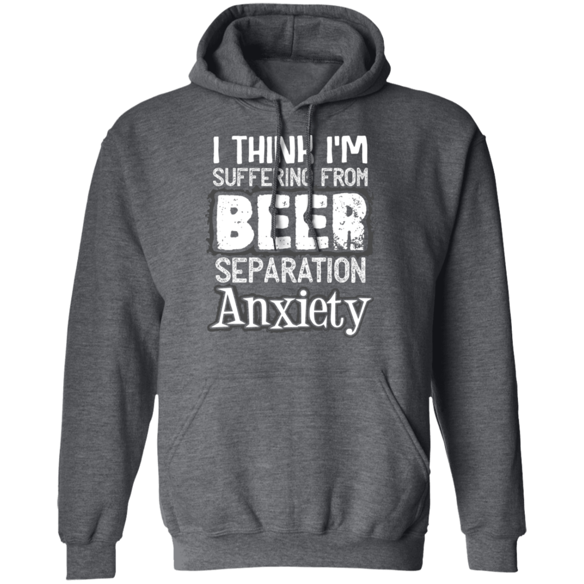 Beer Anxiety | Pullover Hoodie