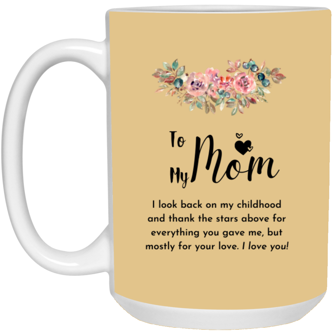 To My Mom Mug