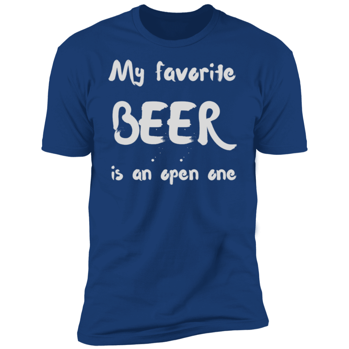 My Favorite BEER Short Sleeve T-Shirt