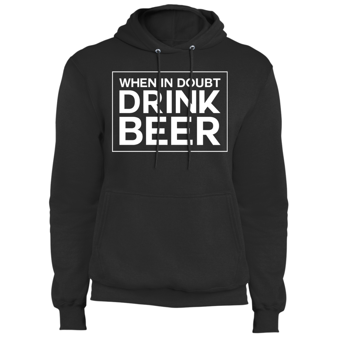 When In Doubt | Pullover Hoodie