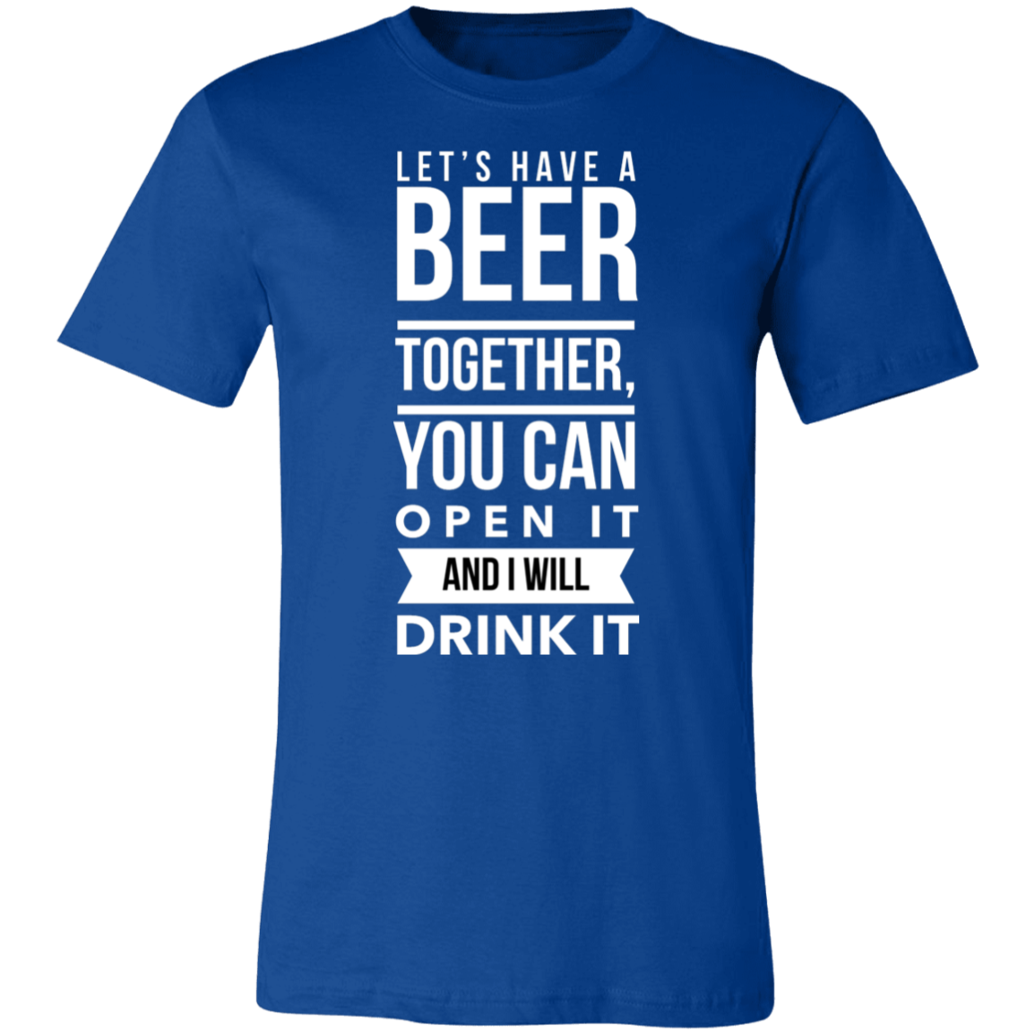 Let's Have a Beer | Unisex Jersey Short-Sleeve T-Shirt