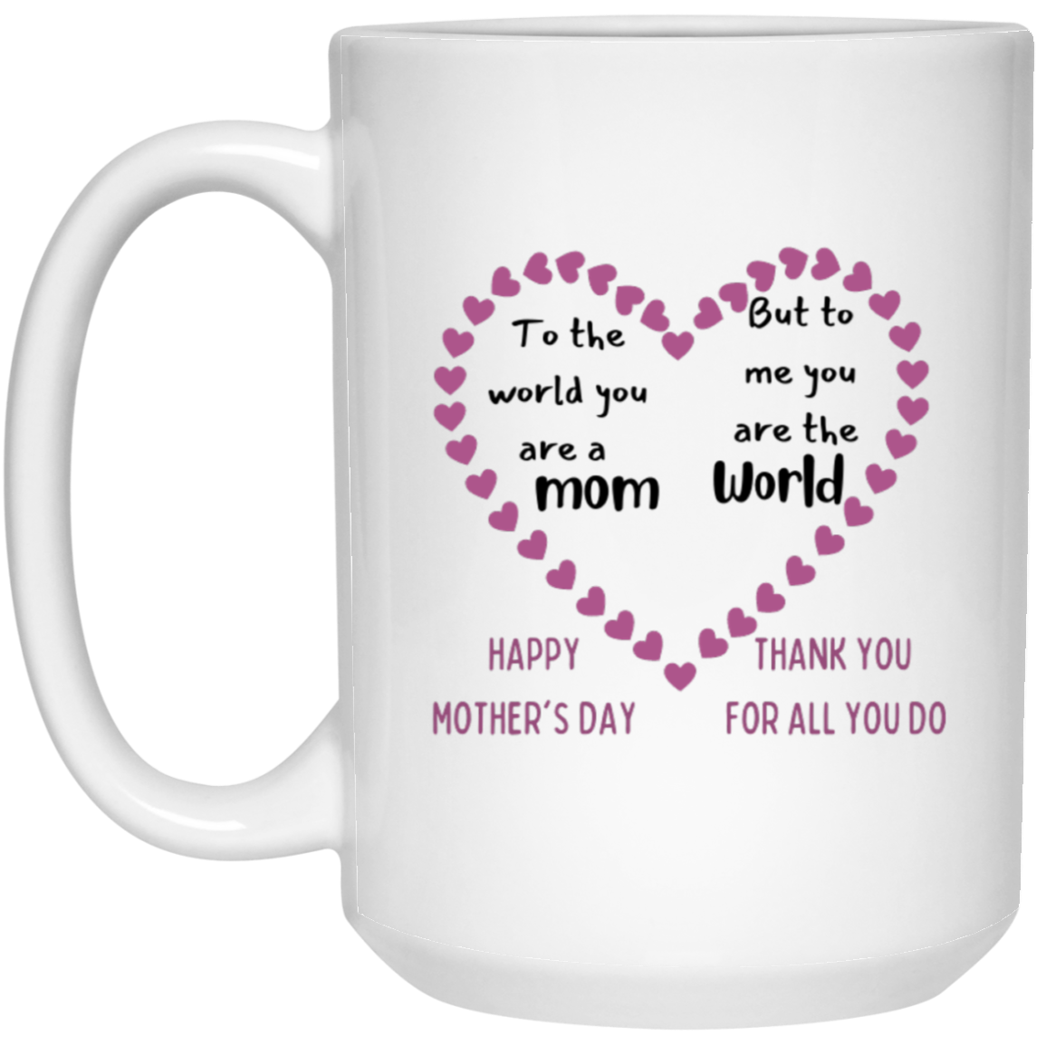 Mother's Day Thank you Mug