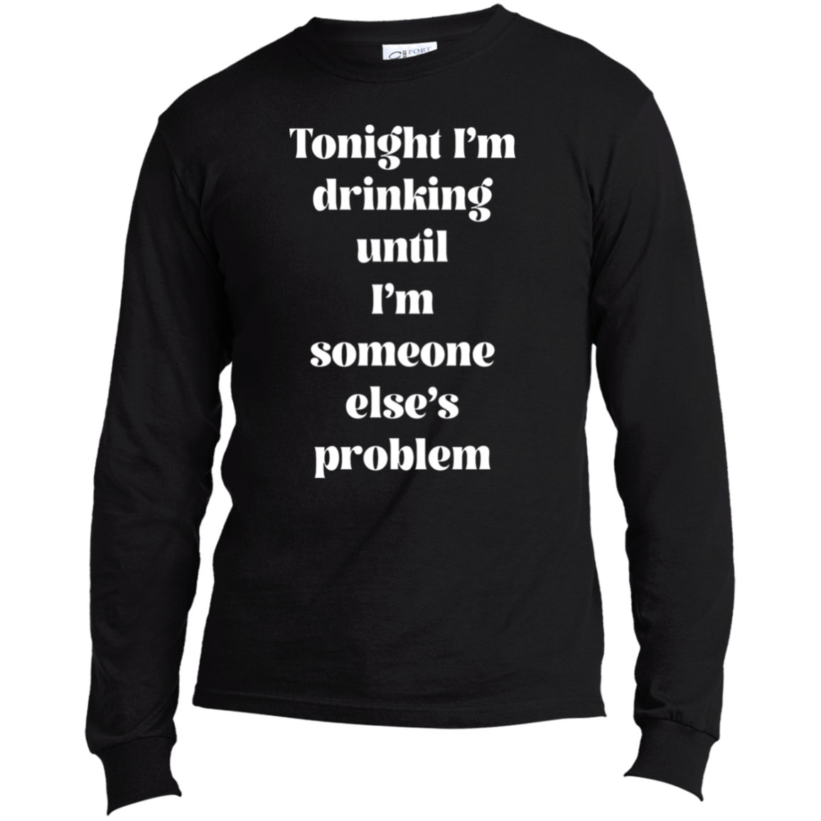 I'm Drinking | Long Sleeve Made in the US T-Shirt