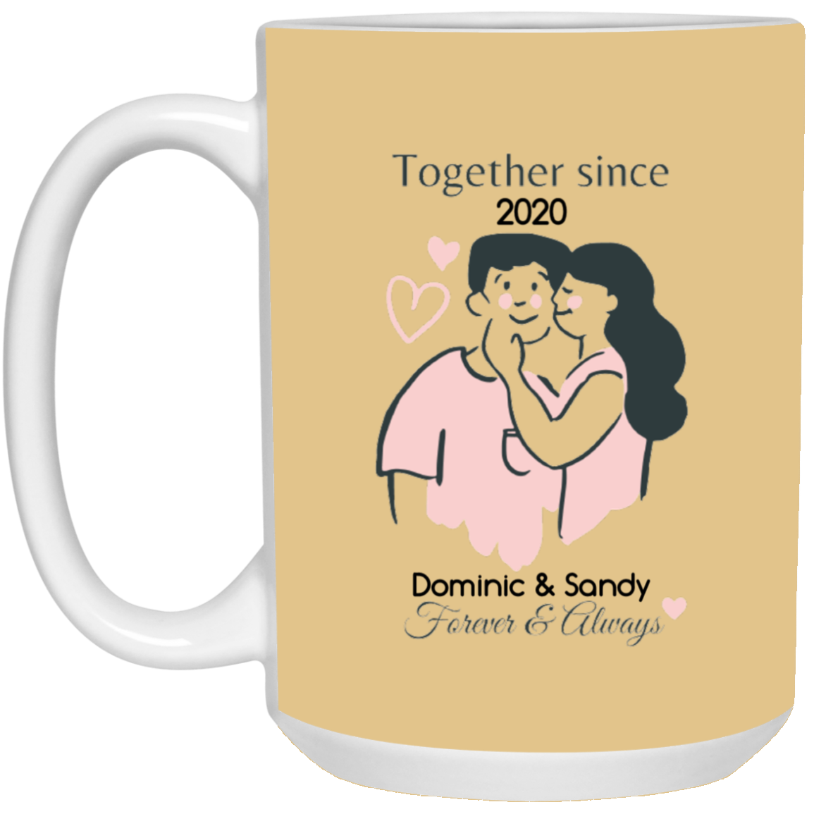 FOREVER & ALWAYS | Mug