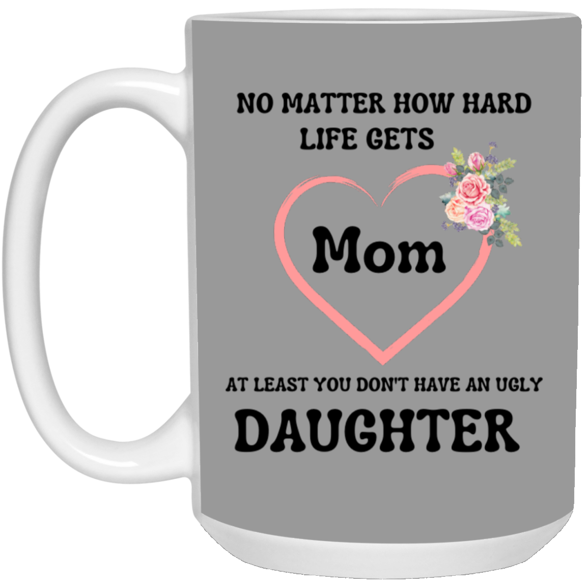 Mom & Daughter Mug