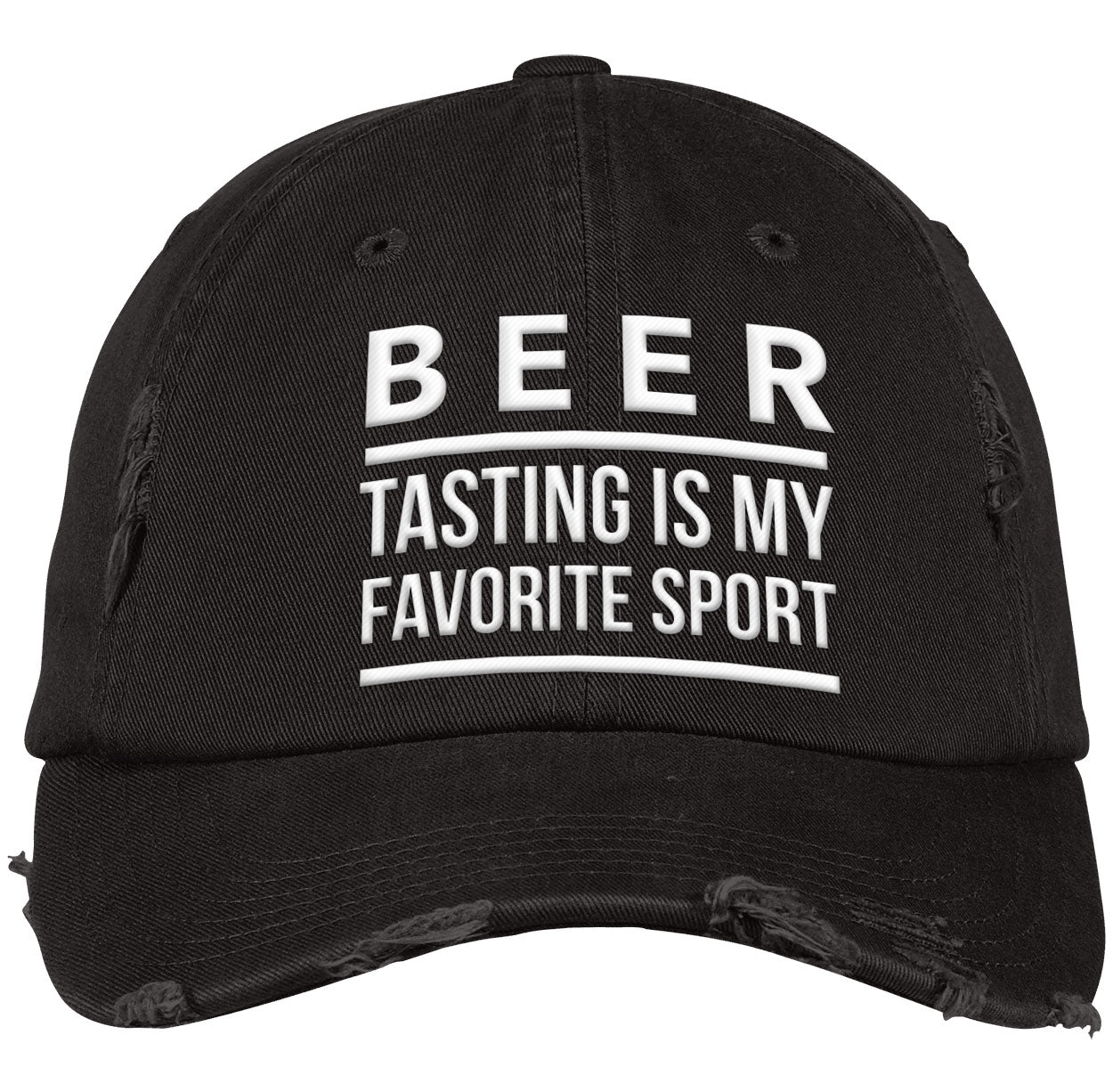 Beer Tasting Is my Favorite Sport | Distressed Cap