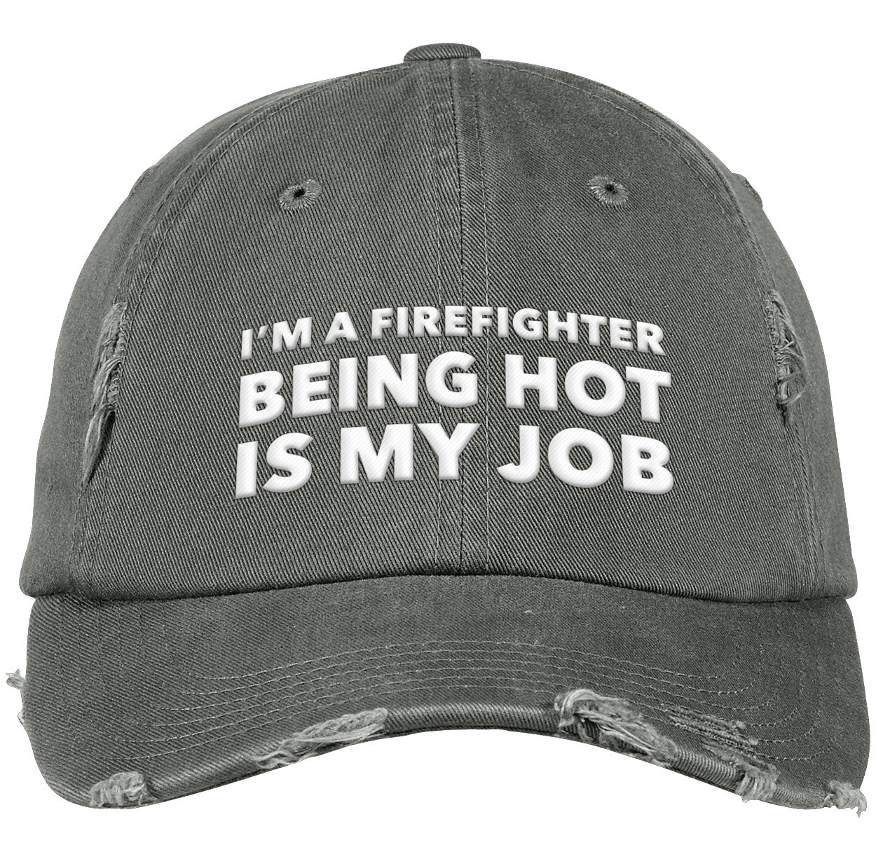 I'm A Firefighter | Distressed Dad Cap